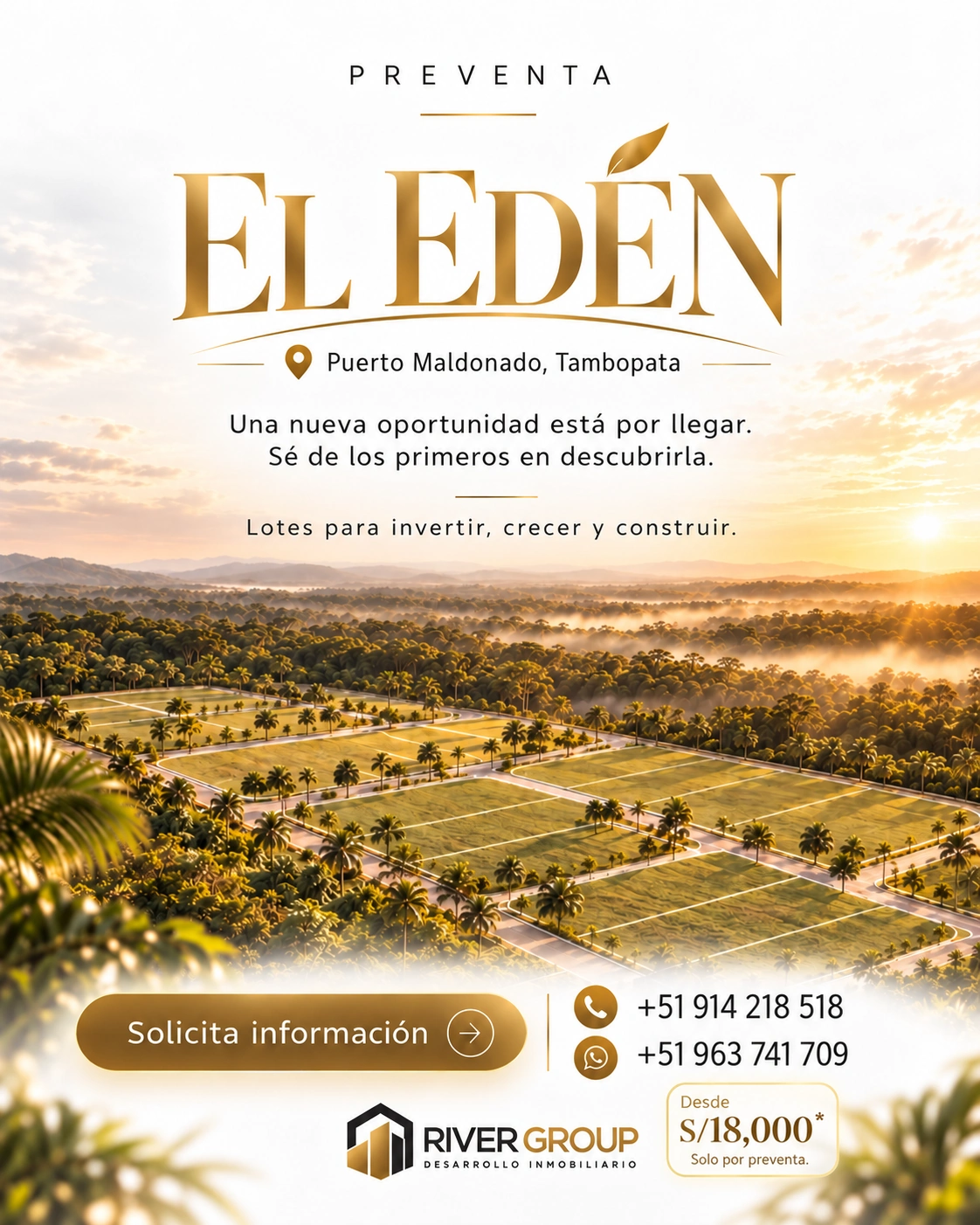 Flyer de campaña de El Edén, con su ubicación en Puerto Maldonado, sus números comerciales y precio promocional